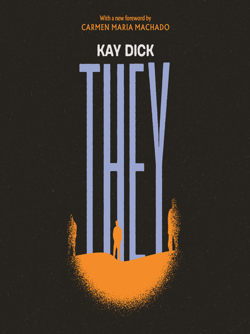 Title details for They by Kay Dick - Wait list